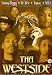 Westside, Tha [2002]