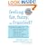 Feeling Fat, Fuzzy or Frazzled?: A 3-Step Program to: Beat Hormone Havoc, Restore Thyroid, Adrenal, and Reproductive Balance, and Feel Better Fast!