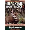 Blacktail Trophy Tactics II