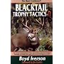 Blacktail Trophy Tactics II