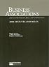 Business Associations-Agency, Partnerships, LLC's and Corporations, 2008 Statutes and Rules