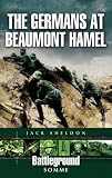 GERMANS AT BEAUMONT HAMEL, THE (Battleground Europe)