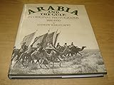 Arabia and the Gulf : in original photographs 1880-1950