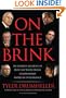 On the Brink: An Insider's Account of How the White House Compromised American Intelligence