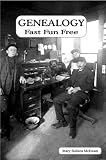 Genealogy Fast Fun Free