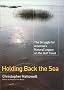Holding Back the Sea: The Struggle for America's Natural Legacy on the Gulf Coast Holding Back the Sea: The Struggle for America's Natural Legacy on the Gulf Coast
