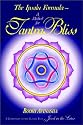 The Ipsalu Formula: A Method for Tantra Bliss