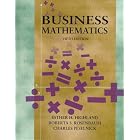Business Mathematics (5th Edition) by  Esther H Highland, Roberta S. Rosenbaum, and Charles Peselnick