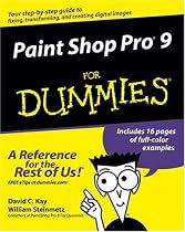 Paint Shop Pro 9 For Dummies (For Dummies (Computer/Tech))