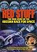 The Red Stuff: The True Story of the Russian Race for Space [2002] (REGION 1) (NTSC)