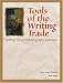 Tools of the Writing Trade: Crafting Thoughtful Paragraphs and Essays