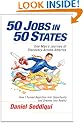 50 Jobs in 50 States: One Man's Journey of Discovery Across America