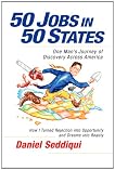 50 Jobs in 50 States: One Man's Journey of Discovery Across America