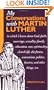 My Conversations with Martin Luther