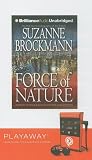 Force of Nature: A Novel