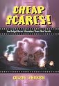 Cheap Scares!: Low Budget Horror Filmmakers Share Their Secrets
