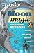 Everyday Moon Magic: Spells & Rituals for Abundant Living (Dorothy Morrison's Everyday Magic, 2)