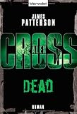 Dead: Ein Alex-Cross-Roman - James Patterson