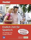 Produkt-Bild: Endlich Zeit f&uuml;r Spanisch Premium-Ausgabe: F&uuml;r Anf&auml;nger und Fortgeschrittene