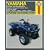 Haynes Yamaha Kodiak & Grizzly ATVs Owners Workshop Manual: 2-wheel drive and 4-wheel drive 1993 to 2005