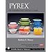 PYREX: The Unauthorized Collector's Guide (Schiffer Book for Collectors)