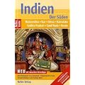 Nelles Guide: Indien - Der S�den. Maharashtra, Goa, Orissa, Karnataka, Andhra Pradesh, Tamil Nadu, Kerala