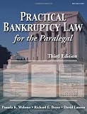 Practical Bankruptcy Law for the Paralegal, Third Edition