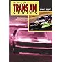 The History of the Trans Am Series 1966-1995