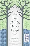 Tree of pearls, queen of Egypt