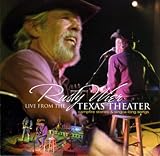 Rusty Wier - Live From The Texas Theater