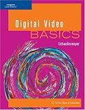Digital Video BASICS