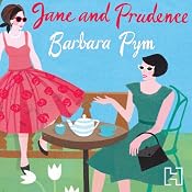 Jane and Prudence | [Barbara Pym]