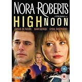 High Noon (2009) ( Nora Roberts' High Noon ) [ NON-USA FORMAT, PAL, Reg.0 Import - United... by