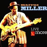 Live & More