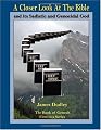 A Closer Look At The Bible and its Sadistic and Genocidal God: The Book of Genesis, First in a Series