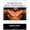 Strength And Physique: Neo-Classical Bodybuilding (Volume 2)