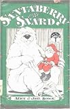 Santaberry and the Snard (Lippincott I-Like-to-Read Book)