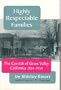 Highly Respectable Families: The Cornish of Grass Valley, California 1854-1954 (Nevada County Pioneers Series)