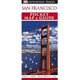 San Francisco Pocket Map and Guide (Eyewitness Travel - Pocket Maps and Guides) by Travel Maps