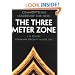The Three Meter Zone: Common Sense Leadership for NCOs
