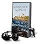 Good-bye and Amen: A Novel