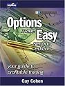 Options Made Easy: Your Guide to Profitable Trading (2nd Edition)