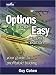 Options Made Easy: Your Guide to Profitable Trading (2nd Edition)
