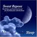 Sweet Repose - World Music and Orchestral Sounds for True Relaxation With Tom Rossi