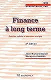 Finance a long terme. theories, calculs et exercices corriges (2