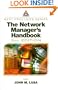 The Network Manager's Handbook, Third Edition (Best Practices)