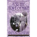 For the Love of Mike (Molly Murphy Mysteries)