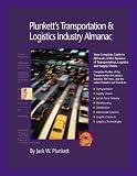 Review Plunkett Research Ltd  / Plunkett's Transportation, Supply Chain & Logistics Industry Almanac 2006: The Only Comprehensive Guide to the Business of Transportation, Supply Chain, and Logistics
