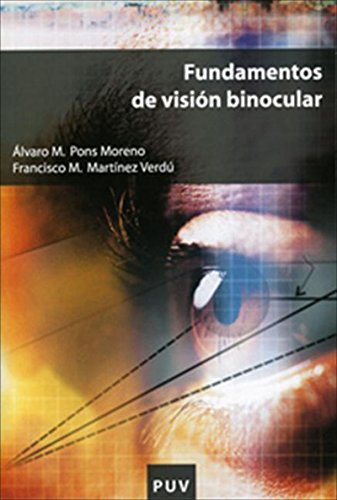 Fundamentos de visión binocular (Spanish Edition)