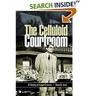 Click here to buy The Celluloid Courtroom: A History of Legal Cinema by  Ross D. Levi.